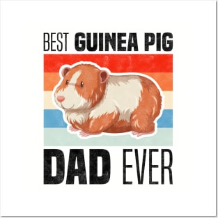 Best Guinea Pig Dad Ever, Rodents and Father's Day Posters and Art